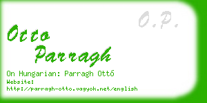 otto parragh business card